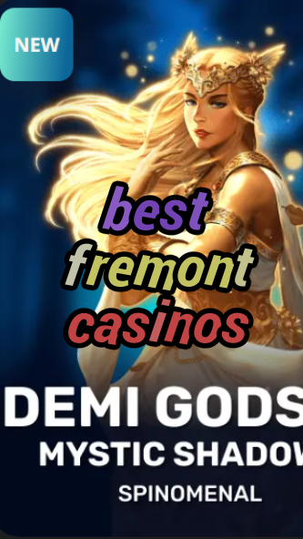 best fremont casinos-trdjkmsxjksdss.com