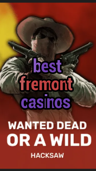 best fremont casinos-trdjkmsxjksdss.com